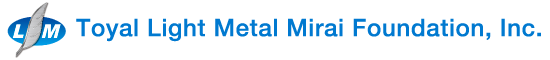 Toyal Light Metal Mirai Foundation, Inc.